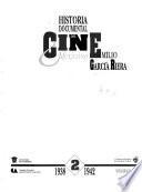 Historia documental del cine mexicano: 1938-1942