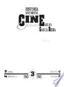 Historia documental del cine mexicano: 1943-1945