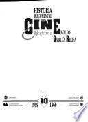 Historia documental del cine mexicano