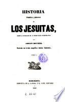 Historia dramática y pintoresca de los jesuítas