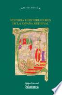 Historia e historiadores de la España medieval