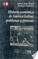 Historia económica de América Latina