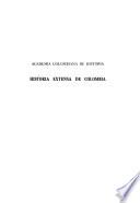 Historia extensa de Colombia: Nuevo Reino de Granada. El Virreynato. (2 v.)