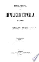 Historia filosófica de la Revolución Española de 1868