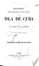 Historia física, económico-politica, intelectual y moral de la isla de Cuba