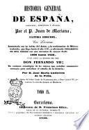 Historia general de España compuesta, enmendata y añadida por Juan de Mariana