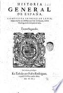 Historia general de España. Compuesta primero en latin, despues buelta en castellano por Iuan de Mariana ... de la Compañia de Iesus. Tomo Primero -Segundo!