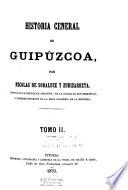 Historia general de Guipúzcoa
