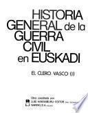 Historia general de la guerra civil en Euskadi: El clero vasco