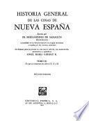 Historia general de las cosas de Nueva España: Libros IX, X y XI