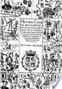 Historia general de los hechos de los Castellanos en las Islas i Tierra firme del Mar Oceano escrita por Antonio de Herrera ... En quatro decadas desde el ano de 1492. hasta el de 1531. De cada primera \-quarta!
