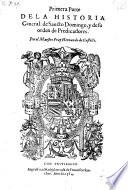 Historia general de Sancto Domingo, y de su orden de predicadores