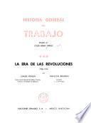 Historia general del trabajo: La era de las revoluciones, 1760-1914, por C. Fohlen [y] F. Bédarida