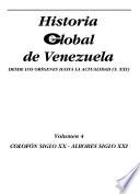 Historia global de Venezuela: Colofón siglo XX, albores siglo XXI