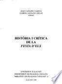 Història i crítica de la Festa d'Elx