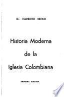 Historia moderna de la Iglesia colombiana