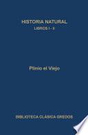 Historia natural. Libros I-II