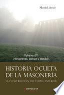 Historia oculta de la masonería IV