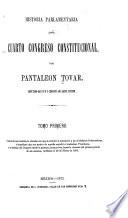 Historia parlamentaria del Cuarto Congreso Constitucional