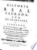 Historia real sagrada, lvz de principes, y svbditos