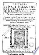 Historia, vida y milagros, extasis y revelaciones de