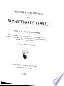 Historia y arquitectura del monasterio de Poblet