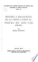 Historia y bibliografía de la crítica sobre el Poema de mío Cid (1750-1971)