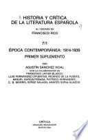 Historia y crítica de la literatura española: Época contemporánea: 1914-1939, primer suplemento