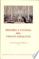 Historia y cultura del vino en Andalucía