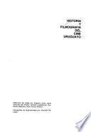 Historia y filmografía del cine uruguayo