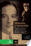 Historia y memoria: Representaciones de la Segunda Gerra Mundial en la ciudad señorial de Ponce