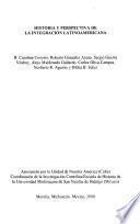 Historia y perspectiva de la integración latinoamericana