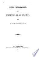 Historia y situación actual de la beneficencia de San Sebastian