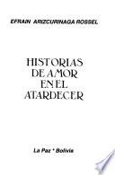 Historias de amor en el atardecer