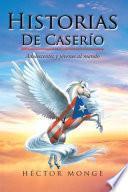 Historias De Caserío