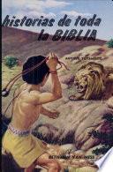 Historias de Toda La Biblia