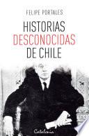 Historias desconocidas de Chile