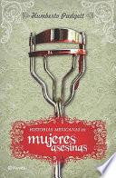 Historias mexicanas de mujeres asesinas