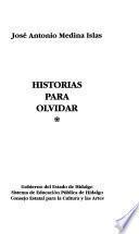 Historias para olvidar