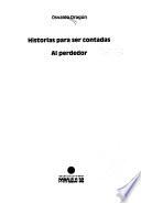 Historias para ser contadas ; Al perdedor
