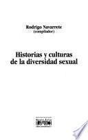 Historias y culturas de la diversidad sexual