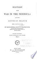 History of the War in the Peninsula and in the South of France