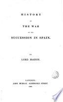 History of the War of the Succession in Spain