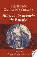 Hitos de la historia de España