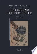 Ho bisogno del tuo cuore