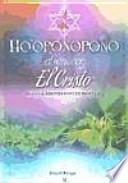 Ho'oponopono y el renacer de El Cristo