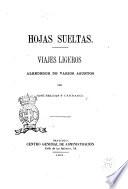 Hojas sueltas viajes ligeros alrededor de varios asuntos por José Selgas y Carrasco