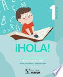 ¡HOLA!. 1 primaria
