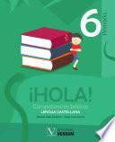 ¡HOLA!. 6 primaria