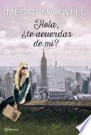 Hola, ¿te acuerdas de mí? (Edición mexicana)
